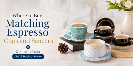 Where to Buy Matching Espresso Cups and Saucers Online in India (2026 Buying Guide)